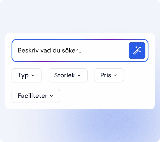Berätta vad du behöver
